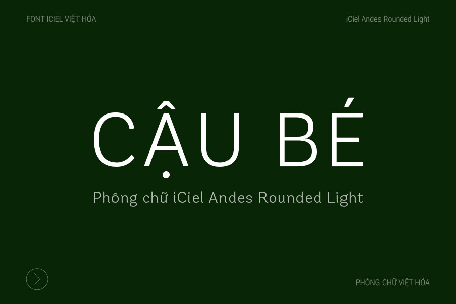Font chữ iCiel Andes Rounded Light