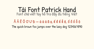 Tải font Patrick Hand, font chữ viết tay hỗ trợ đầy đủ tiếng Việt